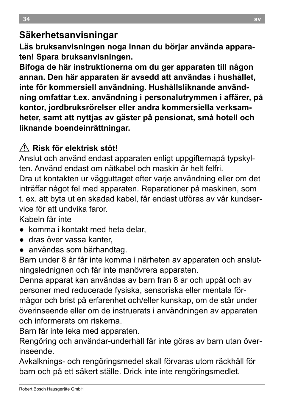 Säkerhetsanvisningar | Bosch TAT8613 Kompakt-Toaster EdelstahlKunststoff Styline Primärfarbe schwarz Sekundärfarbe schwarz User Manual | Page 36 / 96