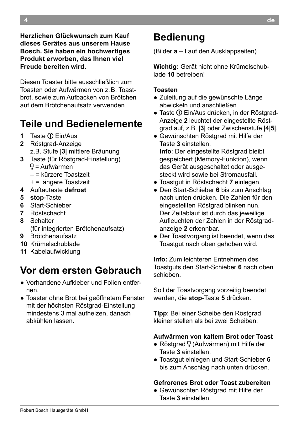 Bedienung, Teile und bedienelemente, Vor dem ersten gebrauch | Bosch TAT8613 Kompakt-Toaster EdelstahlKunststoff Styline Primärfarbe schwarz Sekundärfarbe schwarz User Manual | Page 6 / 96