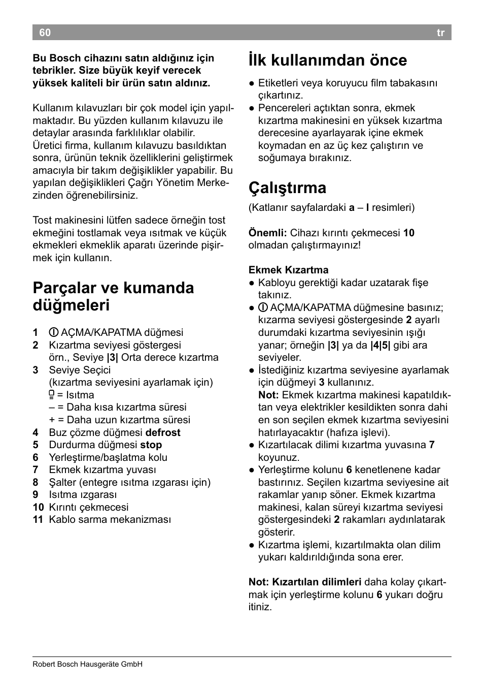 Ilk kullanımdan önce, Çalıştırma, Parçalar ve kumanda düğmeleri | Bosch TAT8613 Kompakt-Toaster EdelstahlKunststoff Styline Primärfarbe schwarz Sekundärfarbe schwarz User Manual | Page 62 / 96