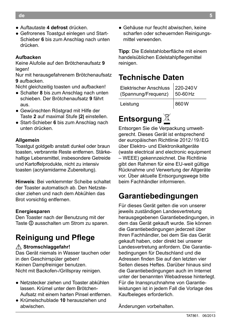 Reinigung und pflege, Technische daten, Entsorgung | Garantiebedingungen | Bosch TAT8613 Kompakt-Toaster EdelstahlKunststoff Styline Primärfarbe schwarz Sekundärfarbe schwarz User Manual | Page 7 / 96
