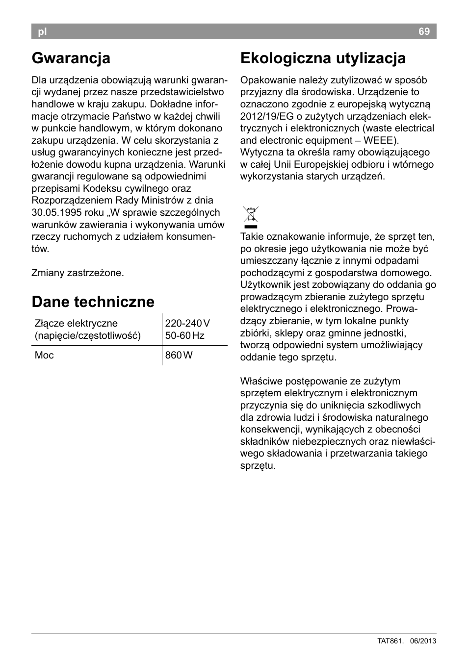 Gwarancja, Dane techniczne, Ekologiczna utylizacja | Bosch TAT8613 Kompakt-Toaster EdelstahlKunststoff Styline Primärfarbe schwarz Sekundärfarbe schwarz User Manual | Page 71 / 96