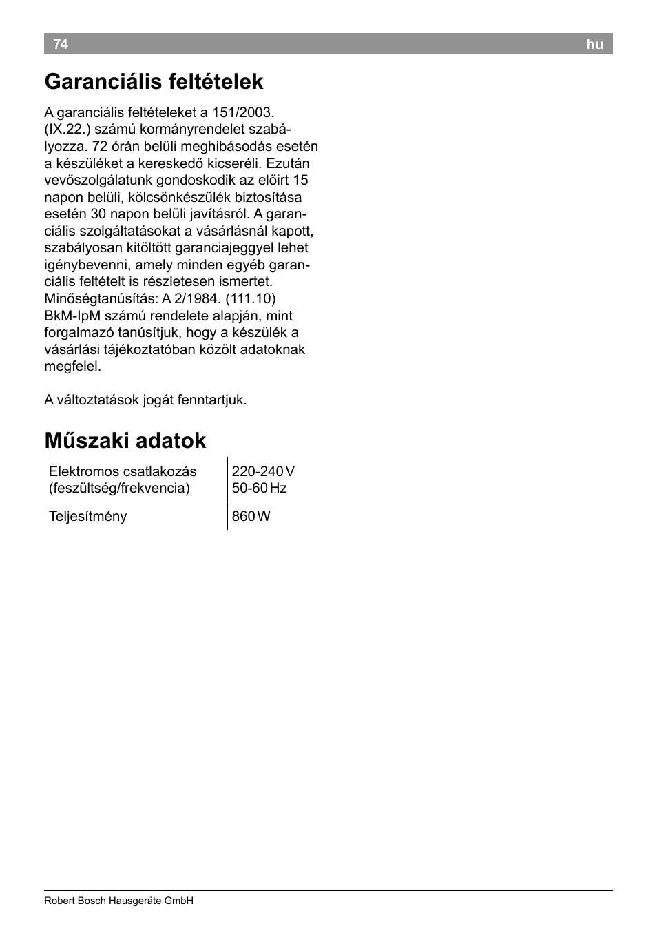 Garanciális feltételek, Műszaki adatok | Bosch TAT8613 Kompakt-Toaster EdelstahlKunststoff Styline Primärfarbe schwarz Sekundärfarbe schwarz User Manual | Page 76 / 96