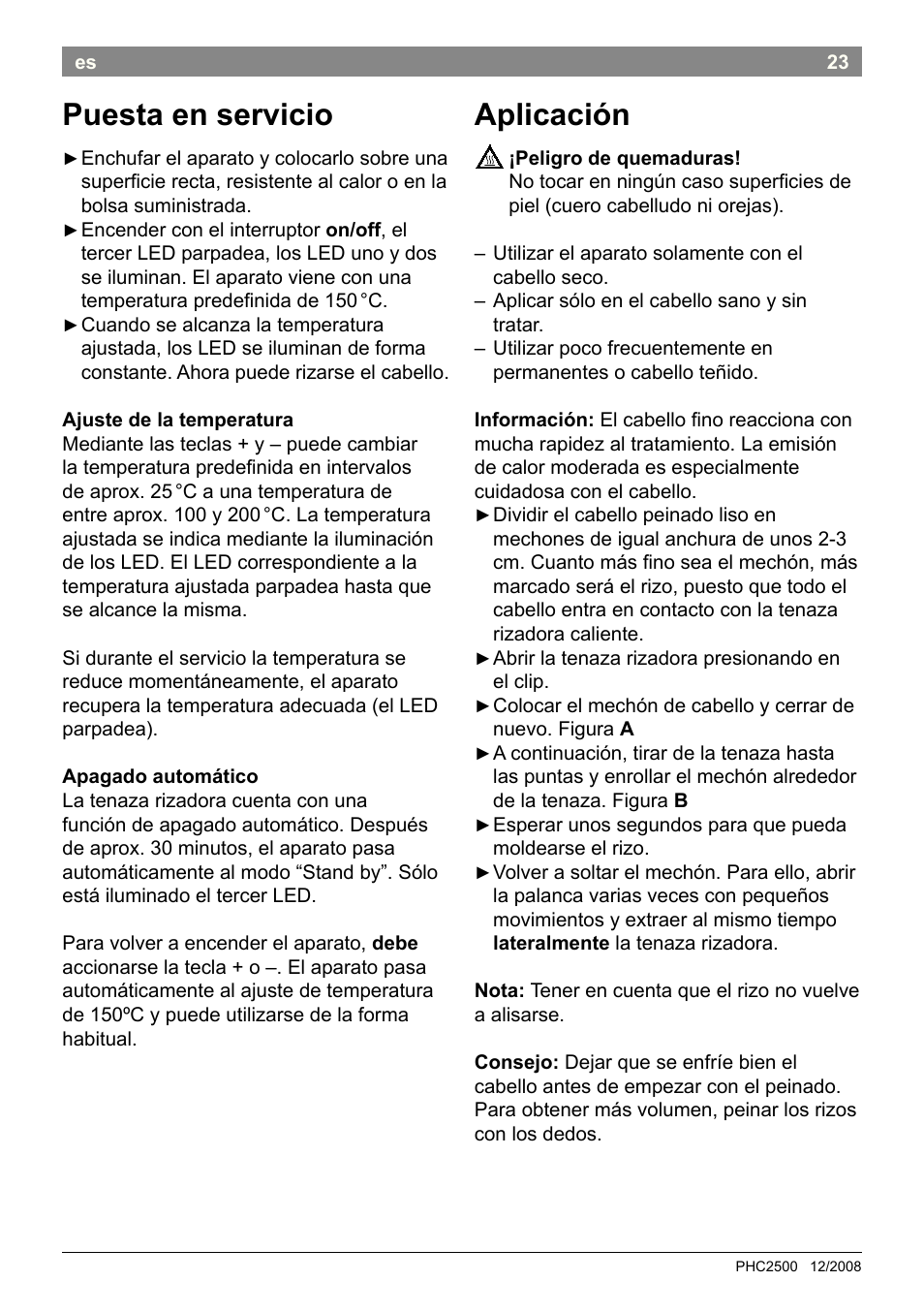 Puesta en servicio, Aplicación | Bosch PHC2500 Lockenstab ProSalon Home User Manual | Page 25 / 54