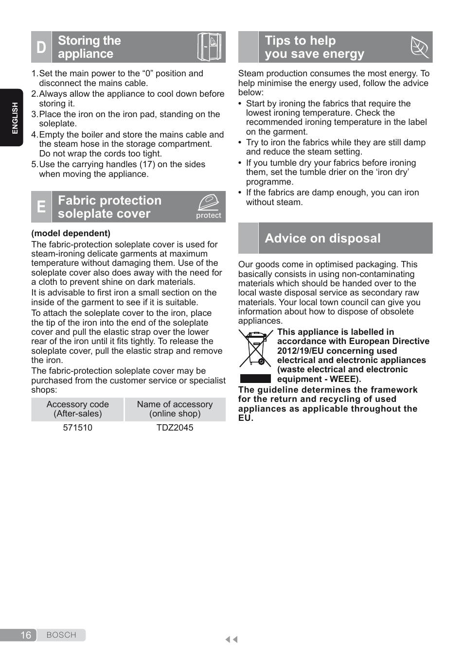 D. storing the appliance, E. fabric protection soleplate cover, Tips to help you save energy | Advice on disposal, Storing the appliance, Fabric protection soleplate cover | Bosch TDS1624000 weiß Flieder Dampfstation Sensixx B10L User Manual | Page 16 / 122