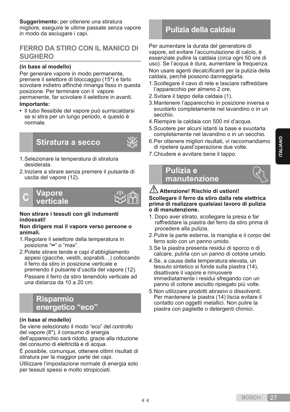 Ferro da stiro con il manico di sughero, Stiratura a secco, C. vapore verticale | Risparmio energetico “eco, Pulizia della caldaia, Pulizia e manutenzione, Vapore verticale | Bosch TDS1624000 weiß Flieder Dampfstation Sensixx B10L User Manual | Page 27 / 122