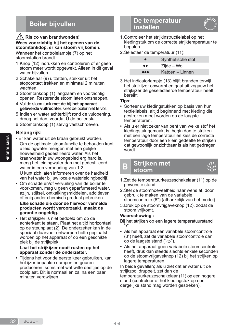 Boiler bijvullen, De temperatuur instellen, B. strijken met stoom | Strijken met stoom | Bosch TDS1624000 weiß Flieder Dampfstation Sensixx B10L User Manual | Page 32 / 122