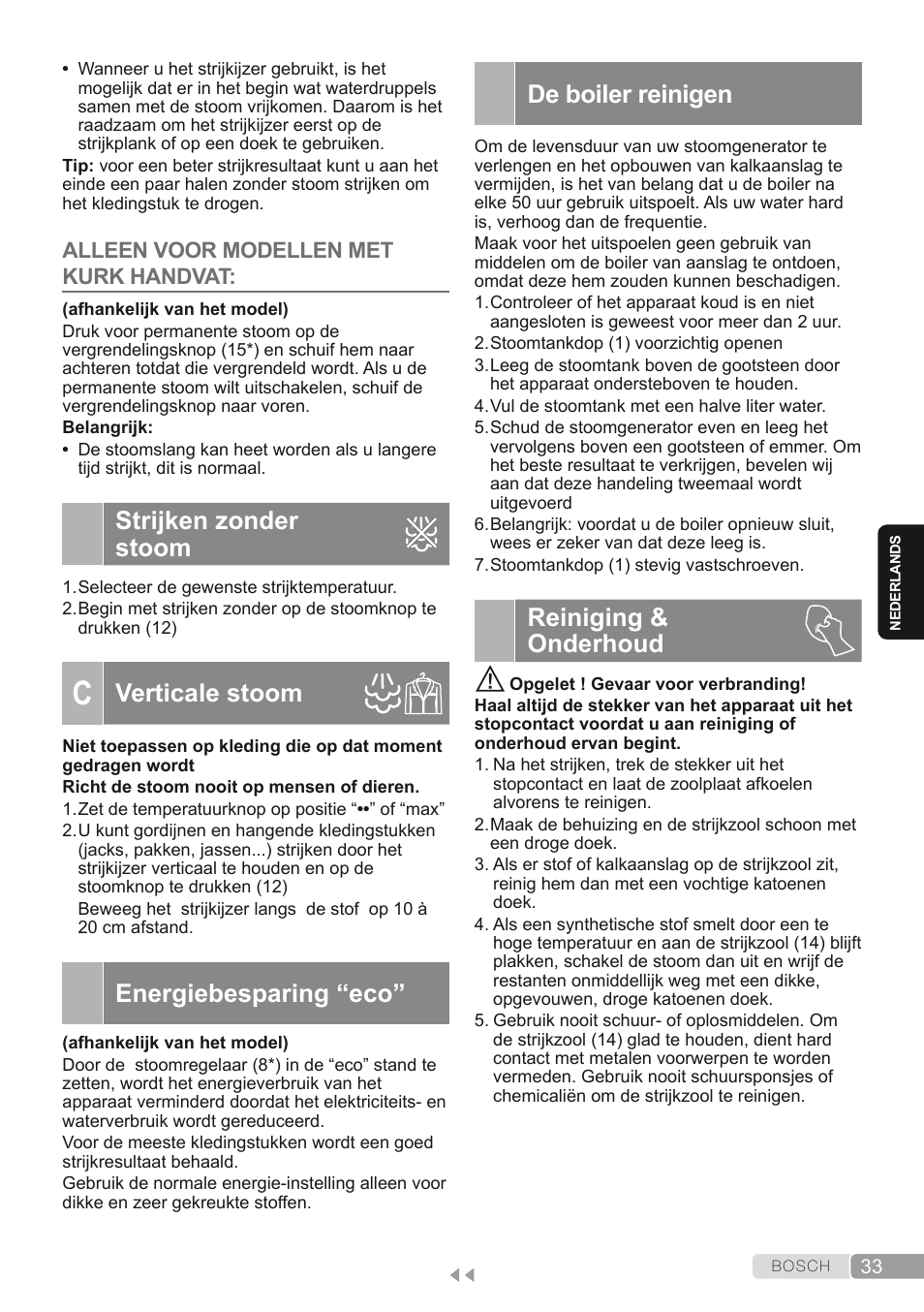 Alleen voor modellen met kurk handvat, Strijken zonder stoom, C. verticale stoom | Energiebesparing “eco, De boiler reinigen, Reiniging & onderhoud, Verticale stoom | Bosch TDS1624000 weiß Flieder Dampfstation Sensixx B10L User Manual | Page 33 / 122