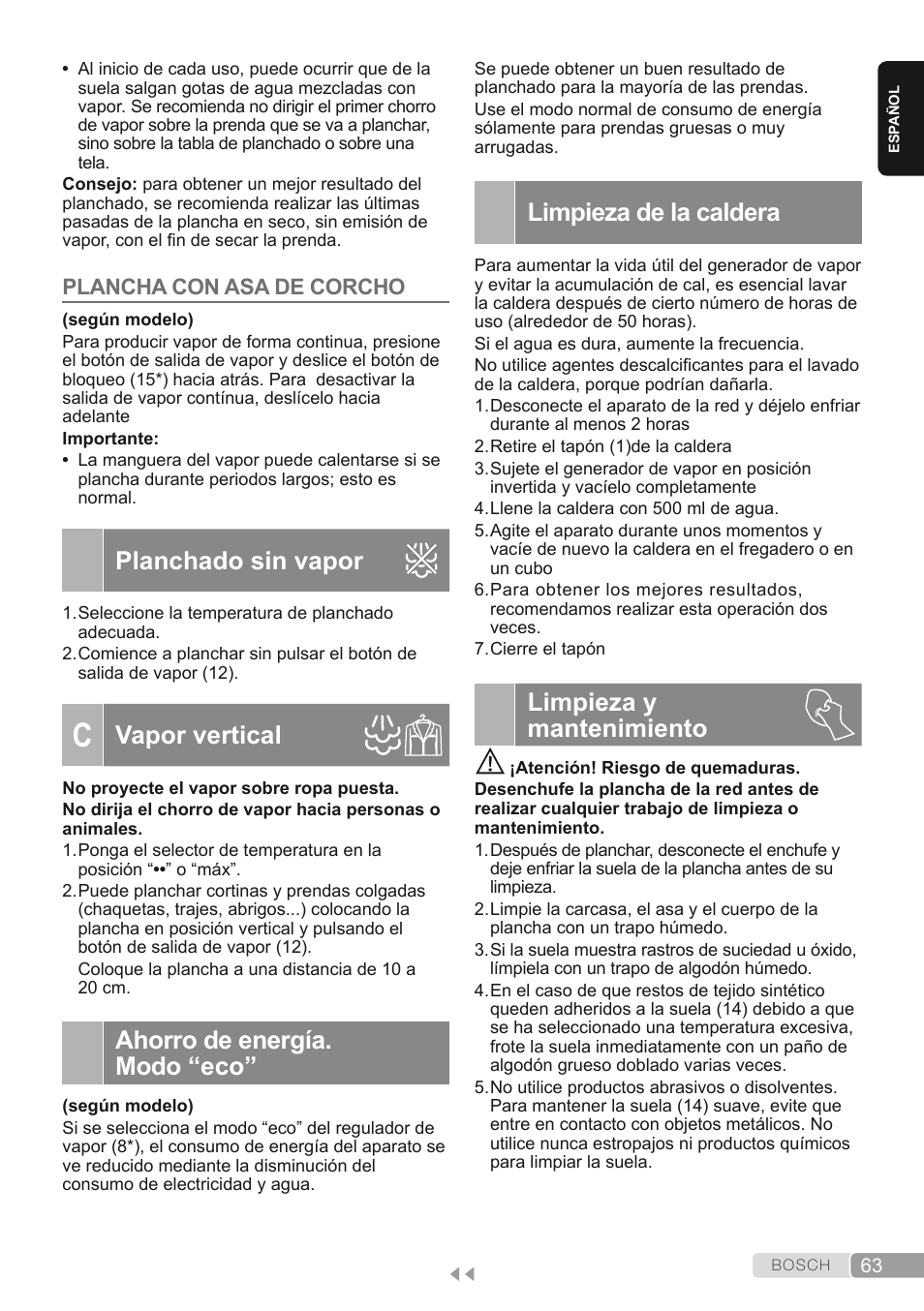 Plancha con asa de corcho, Planchado sin vapor, Ahorro de energía. modo “eco | Limpieza de la caldera, Limpieza y mantenimiento, Vapor vertical | Bosch TDS1624000 weiß Flieder Dampfstation Sensixx B10L User Manual | Page 63 / 122