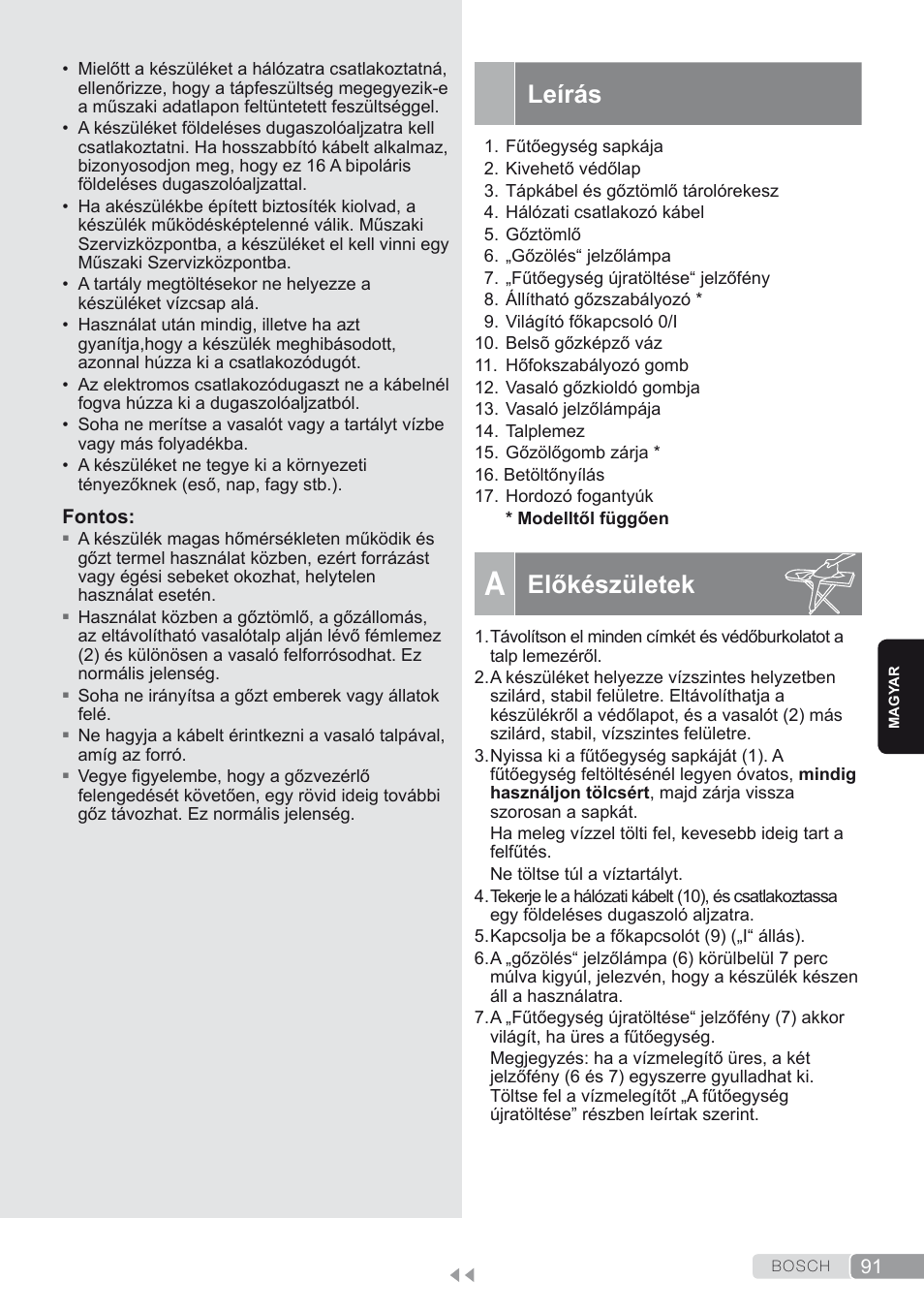 Leírás, A. előkészületek, Előkészületek | Bosch TDS1624000 weiß Flieder Dampfstation Sensixx B10L User Manual | Page 91 / 122