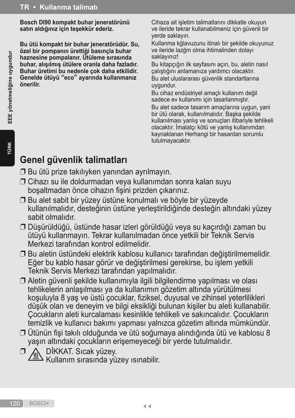 Türk, Genel güvenlik talimatları | Bosch Kompakt-Dampfgenerator Sensixx´x DI90 AntiShine TDI902836A magic night blue weiß User Manual | Page 120 / 188