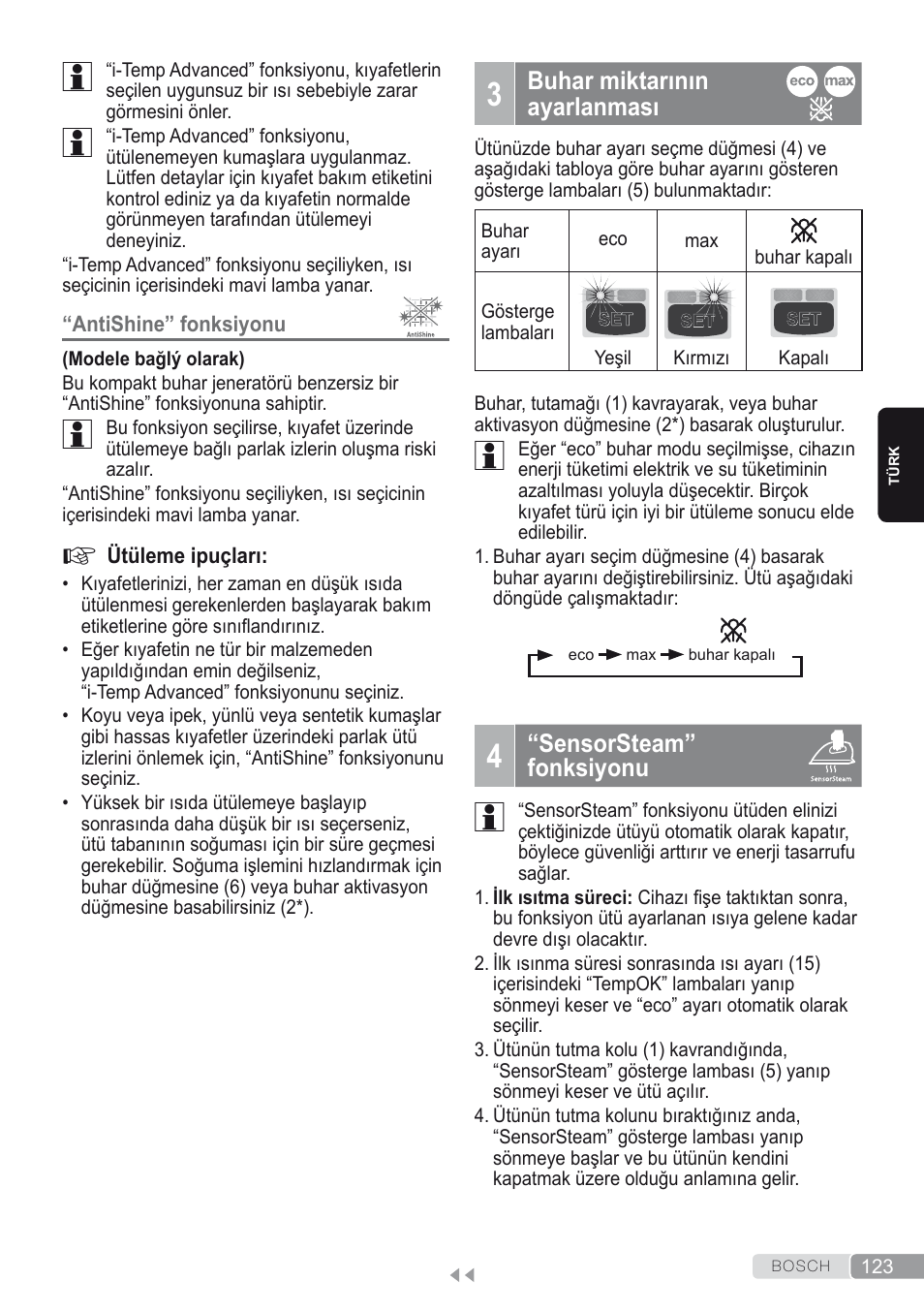 3 buhar miktarınınayarlanması, 4 “sensorsteam” fonksiyonu, Buhar miktarının ayarlanması | Sensorsteam” fonksiyonu | Bosch Kompakt-Dampfgenerator Sensixx´x DI90 AntiShine TDI902836A magic night blue weiß User Manual | Page 123 / 188