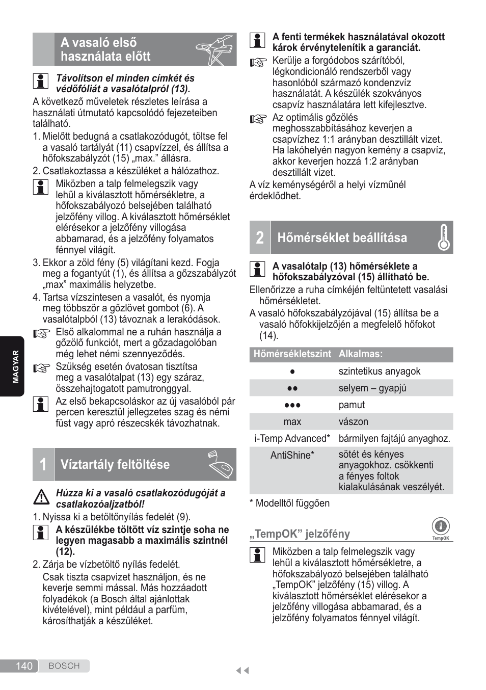 A vasaló első használata előtt, 1 víztartály feltöltése, 2 hőmérséklet beállítása | Bosch Kompakt-Dampfgenerator Sensixx´x DI90 AntiShine TDI902836A magic night blue weiß User Manual | Page 140 / 188
