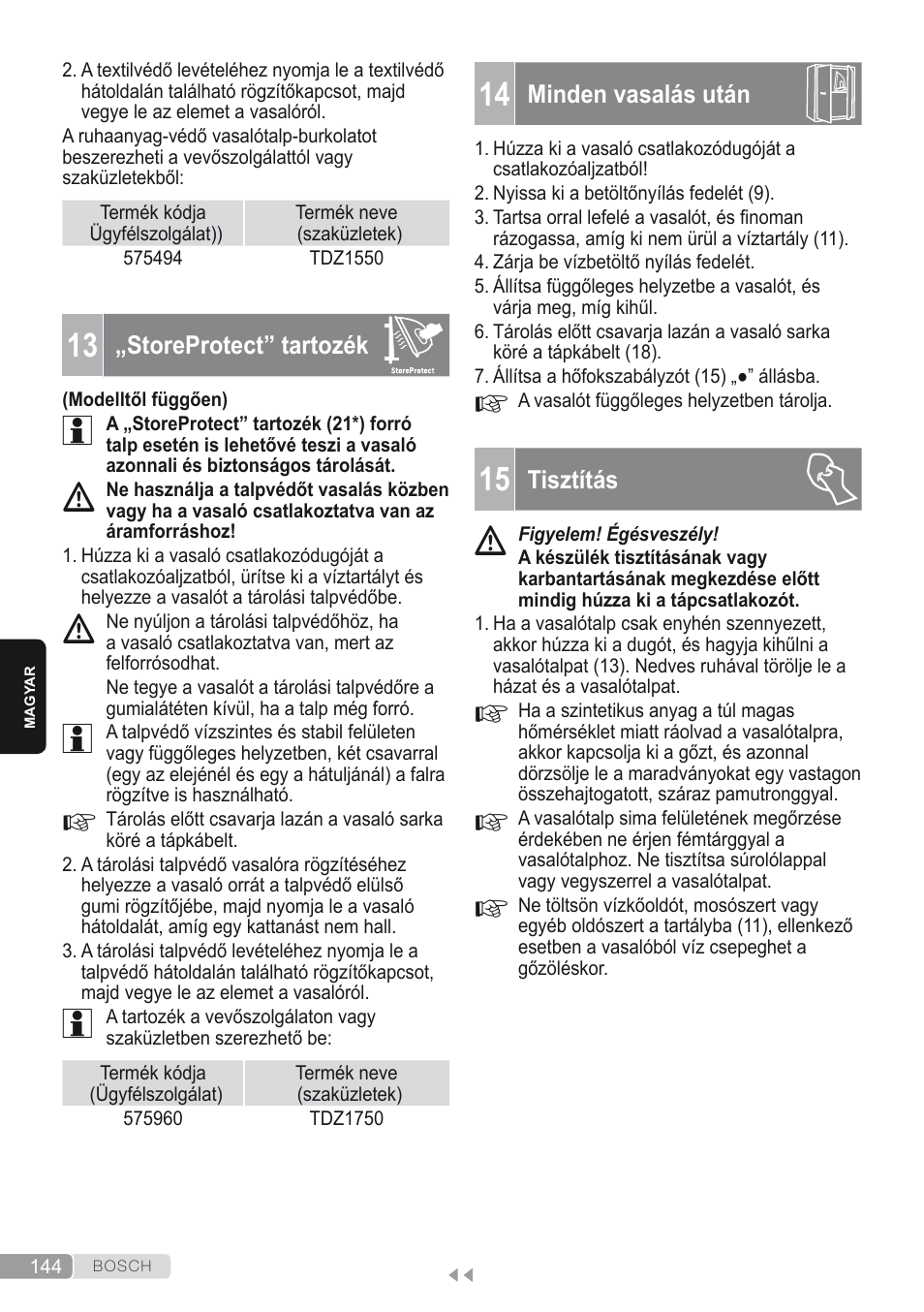 13 „storeprotect” tartozék / talpvédő, 14 minden vasalás után, 15 tisztítás | Bosch Kompakt-Dampfgenerator Sensixx´x DI90 AntiShine TDI902836A magic night blue weiß User Manual | Page 144 / 188