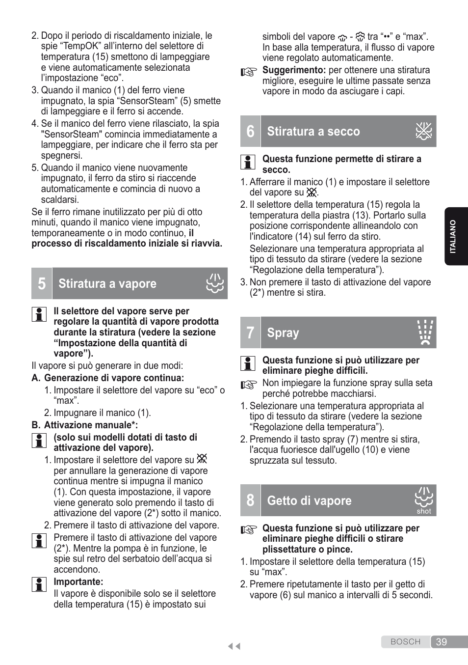 5 stiratura a vapore, 6 stiratura a secco, 7 spray | 8 getto di vapore | Bosch Kompakt-Dampfgenerator Sensixx´x DI90 AntiShine TDI902836A magic night blue weiß User Manual | Page 39 / 188