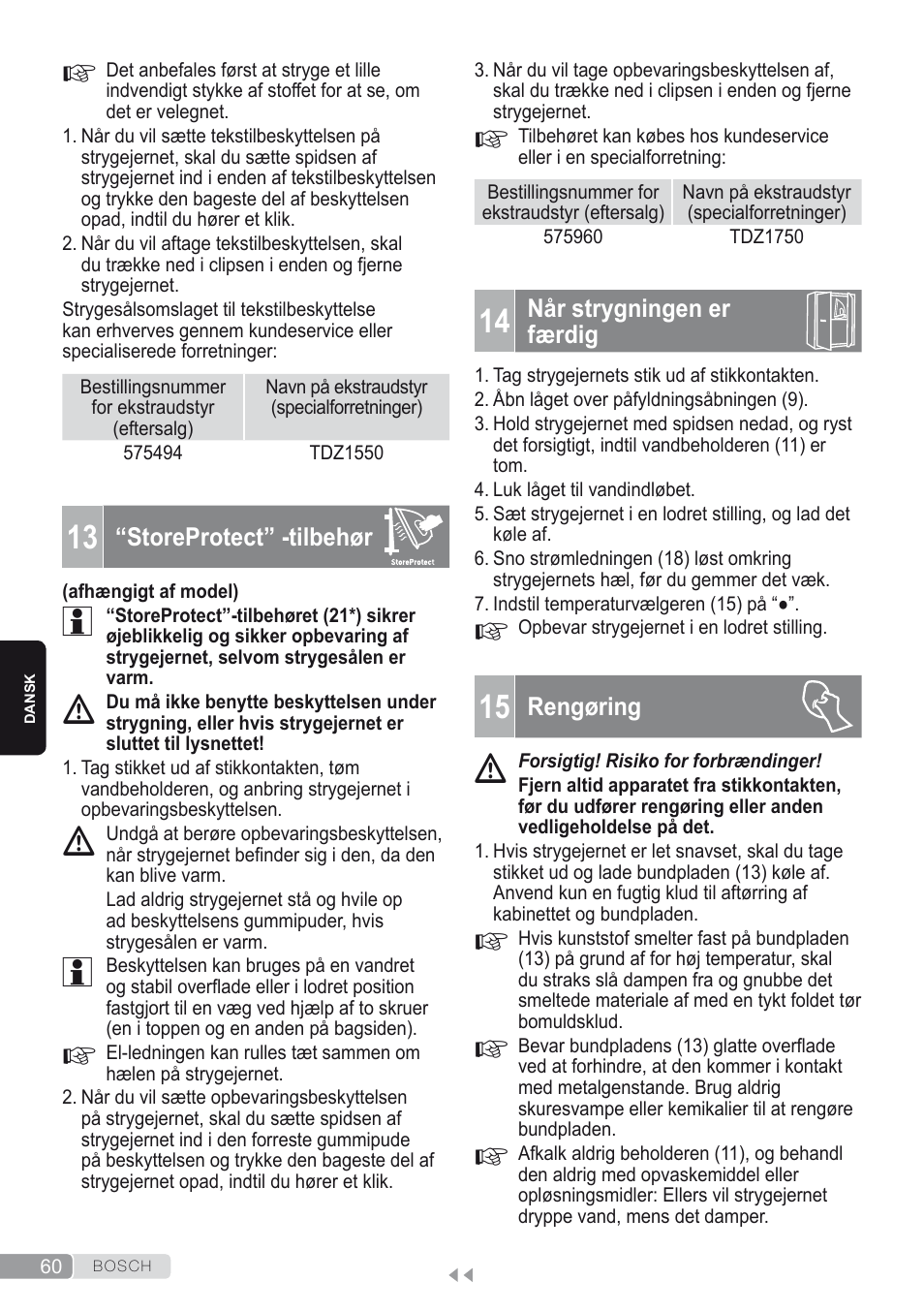 13 “storeprotect” -tilbehør, 14 når strygningen er færdig, 15 rengøring | Bosch Kompakt-Dampfgenerator Sensixx´x DI90 AntiShine TDI902836A magic night blue weiß User Manual | Page 60 / 188