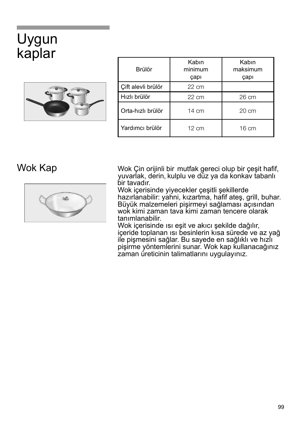 Uygun kaplar, Wok kap | Bosch PRS926B70E Gas-Kochstelle Glaskeramik 90 cm User Manual | Page 100 / 106