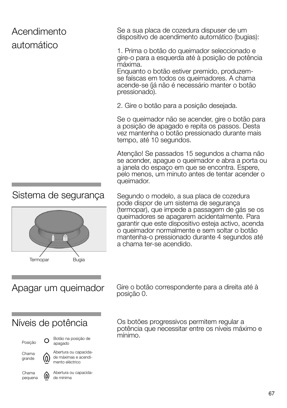 Níveis de potência, Apagar um queimador, Acendimento automático | Sistema de segurança | Bosch PRS926B70E Gas-Kochstelle Glaskeramik 90 cm User Manual | Page 68 / 106