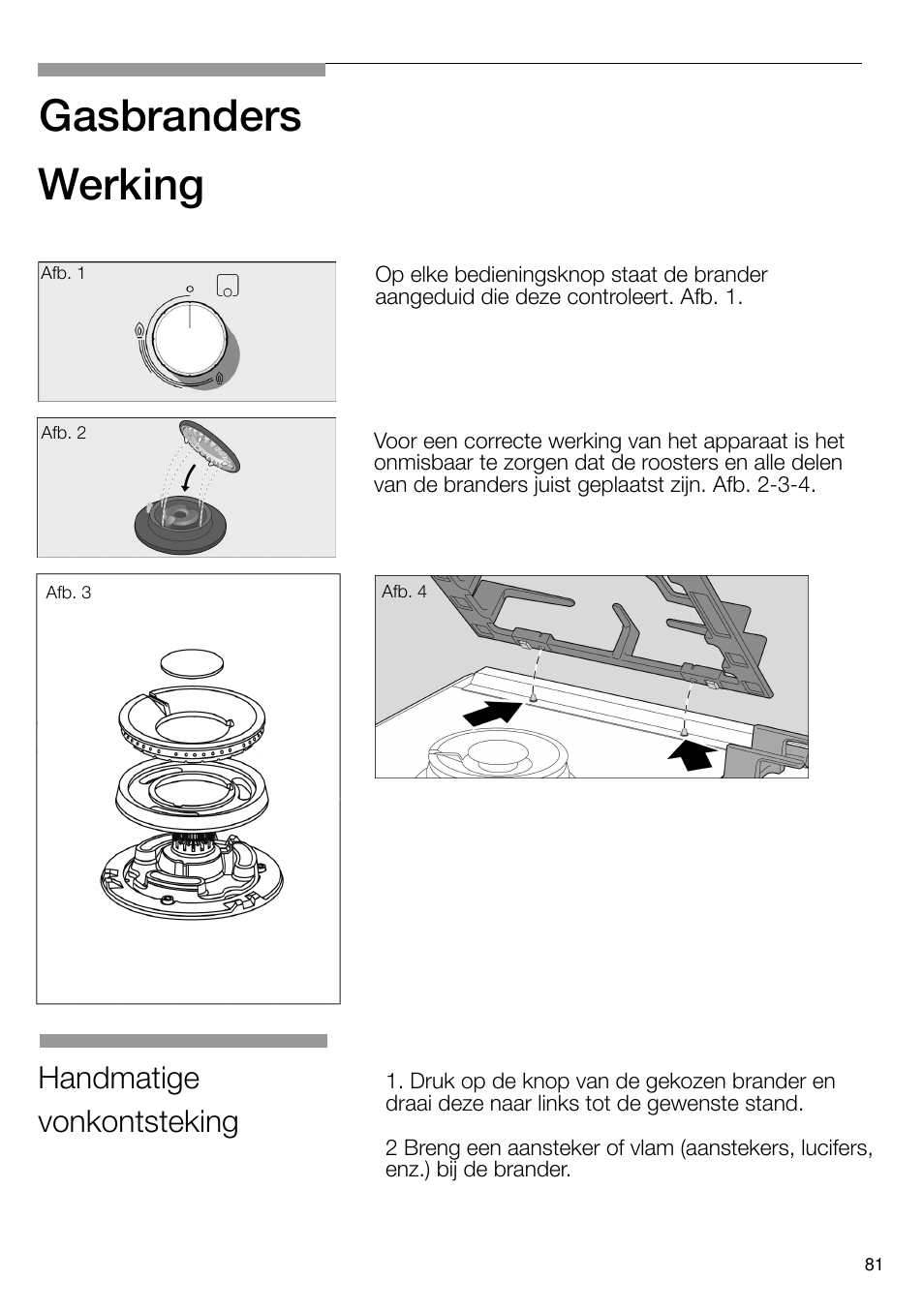 Gasbranders, Werking, Handmatige vonkontsteking | Bosch PRS926B70E Gas-Kochstelle Glaskeramik 90 cm User Manual | Page 82 / 106