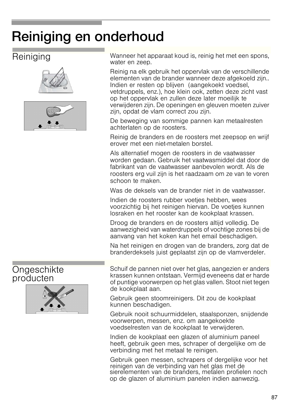 Reiniging en onderhoud, Reiniging, Ongeschikte producten | Bosch PRS926B70E Gas-Kochstelle Glaskeramik 90 cm User Manual | Page 88 / 106