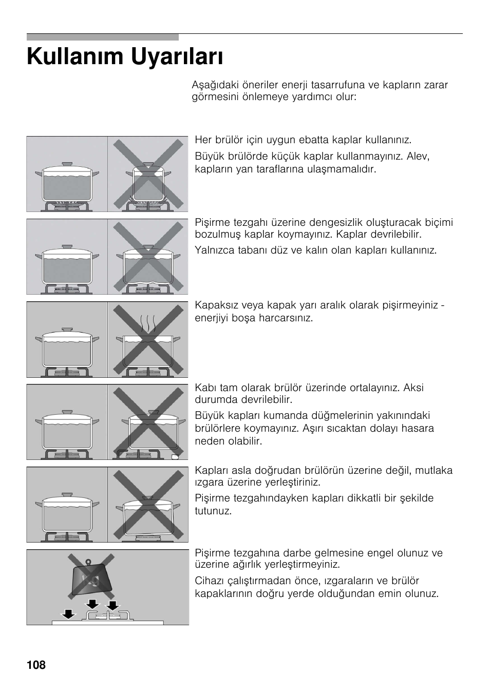 Kullanım uyarıları | Bosch PRS926F70E Gas-Kochstelle Glaskeramik 90 cm User Manual | Page 107 / 111