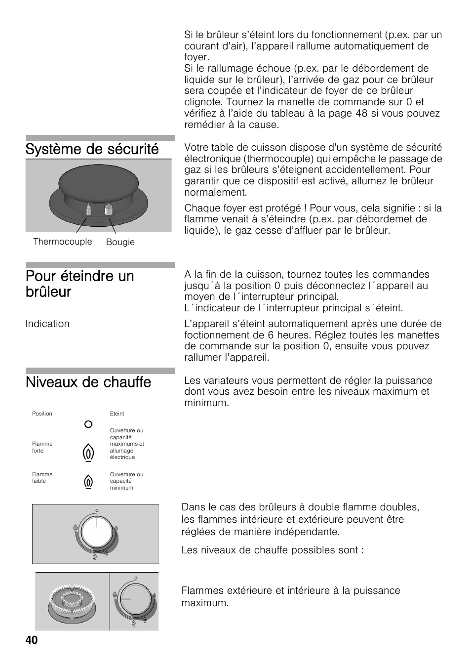 Indication, Système de sécurité, Pour éteindre un brûleur | Niveaux de chauffe | Bosch PRS926F70E Gas-Kochstelle Glaskeramik 90 cm User Manual | Page 39 / 111