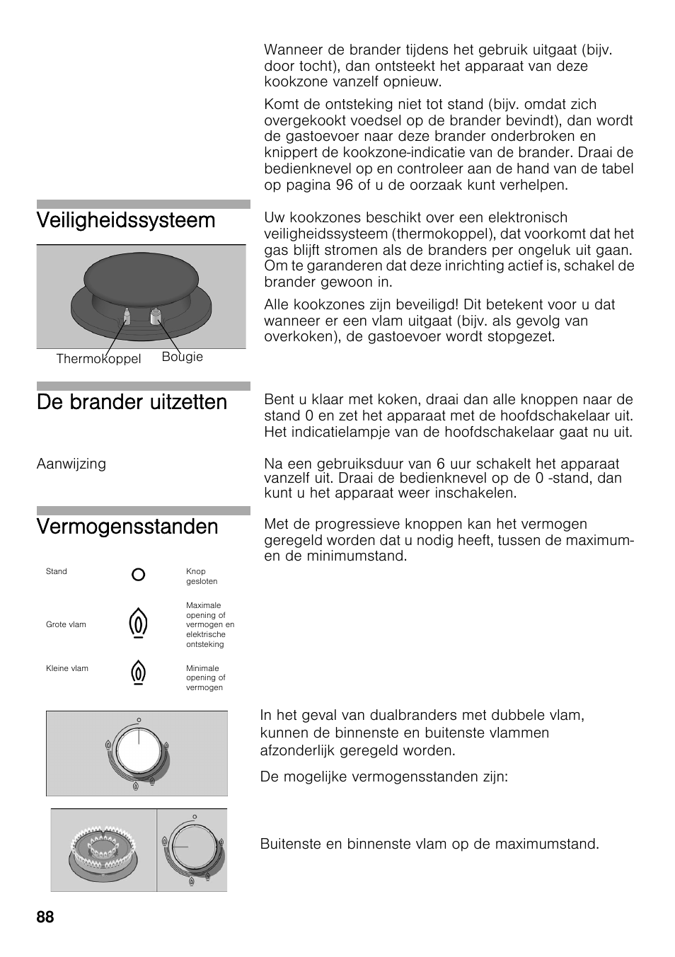 Aanwijzing, Veiligheidssysteem, De brander uitzetten | Vermogensstanden | Bosch PRS926F70E Gas-Kochstelle Glaskeramik 90 cm User Manual | Page 87 / 111