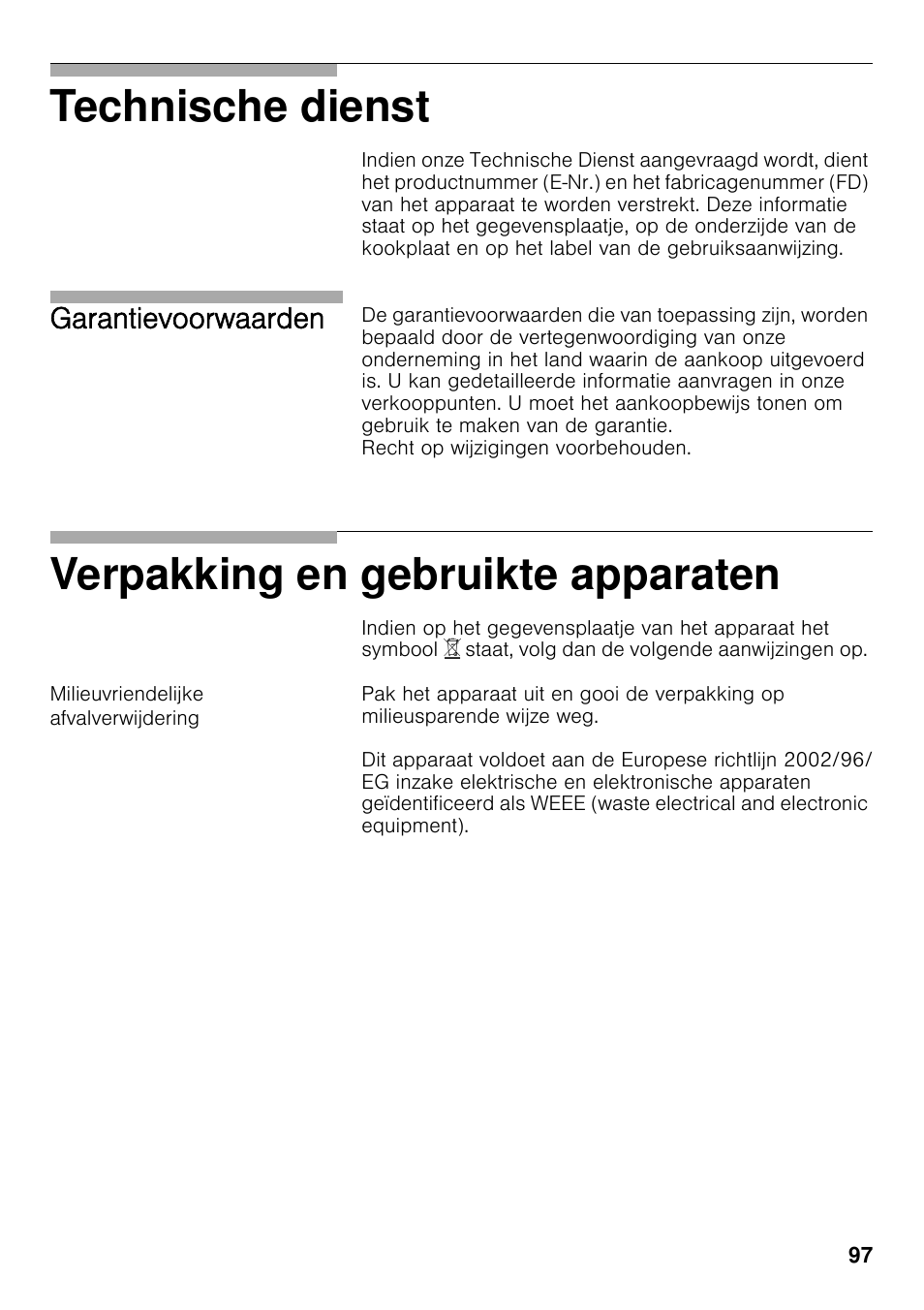 Milieuvriendelijke afvalverwijdering, Technische dienst, Verpakking en gebruikte apparaten | Garantievoorwaarden | Bosch PRS926F70E Gas-Kochstelle Glaskeramik 90 cm User Manual | Page 96 / 111
