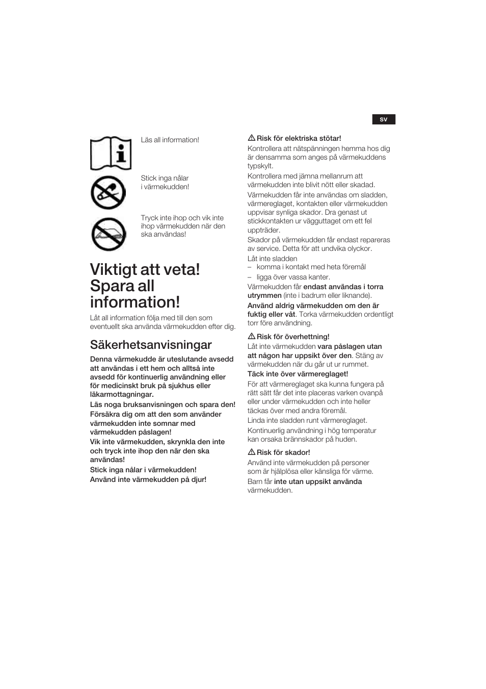 Viktigt att veta! spara all information, Säkerhetsanvisningar | Bosch PFP5030 Rücken- und Nackenkissen relaxxtherm sports User Manual | Page 18 / 47