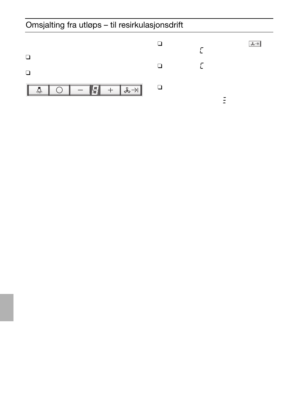 Omsjalting fra utløps – til resirkulasjonsdrift | Bosch DIC046750 Edelstahl Inselesse 40 cm User Manual | Page 52 / 80