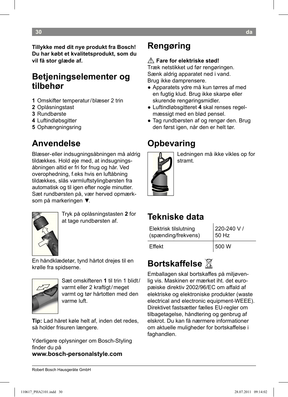 Betjeningselementer og tilbehør, Anvendelse, Rengøring | Opbevaring, Tekniske data, Bortskaffelse | Bosch PHA2101 Warmluftstylingbürste StarShine CurlStyle User Manual | Page 32 / 97