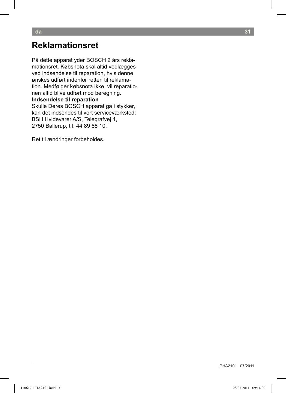 Reklamationsret | Bosch PHA2101 Warmluftstylingbürste StarShine CurlStyle User Manual | Page 33 / 97