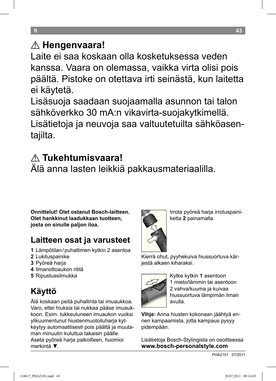 Laitteen osat ja varusteet, Käyttö | Bosch PHA2101 Warmluftstylingbürste StarShine CurlStyle User Manual | Page 45 / 97