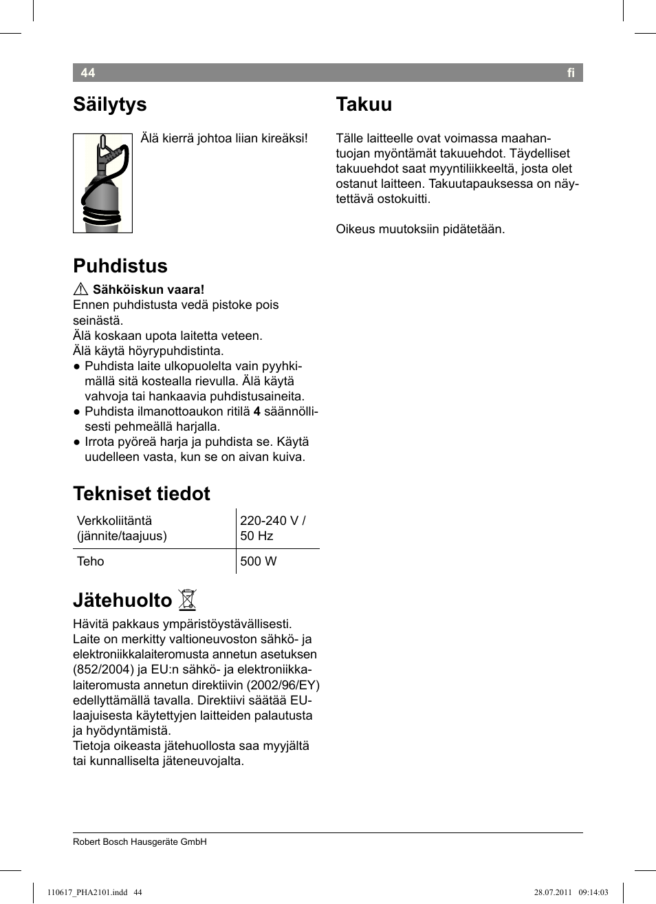 Säilytys, Puhdistus, Tekniset tiedot | Jätehuolto, Takuu | Bosch PHA2101 Warmluftstylingbürste StarShine CurlStyle User Manual | Page 46 / 97