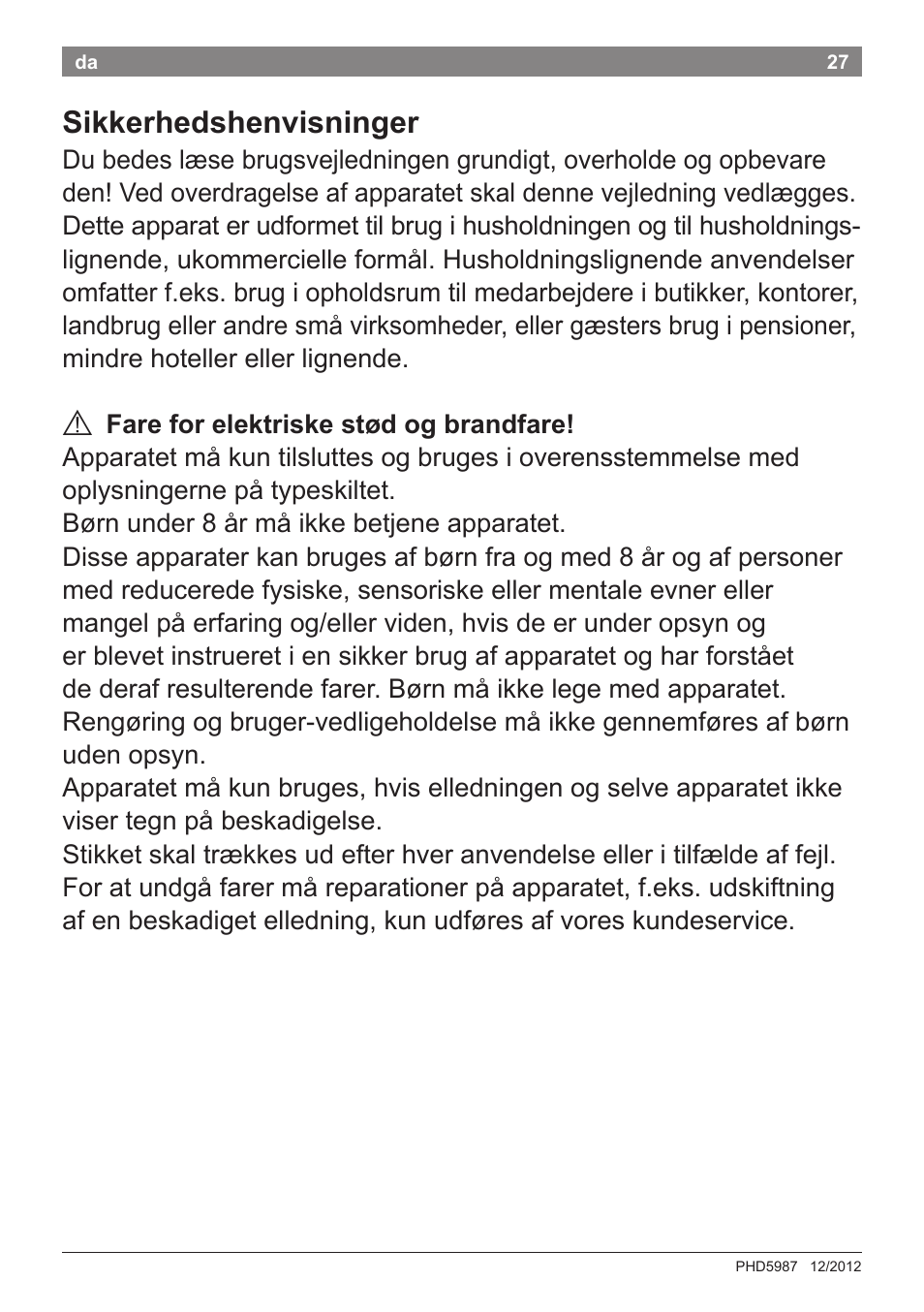 Sikkerhedshenvisninger | Bosch PHD5987 Haartrockner BrilliantCare Keratin Advance User Manual | Page 29 / 112