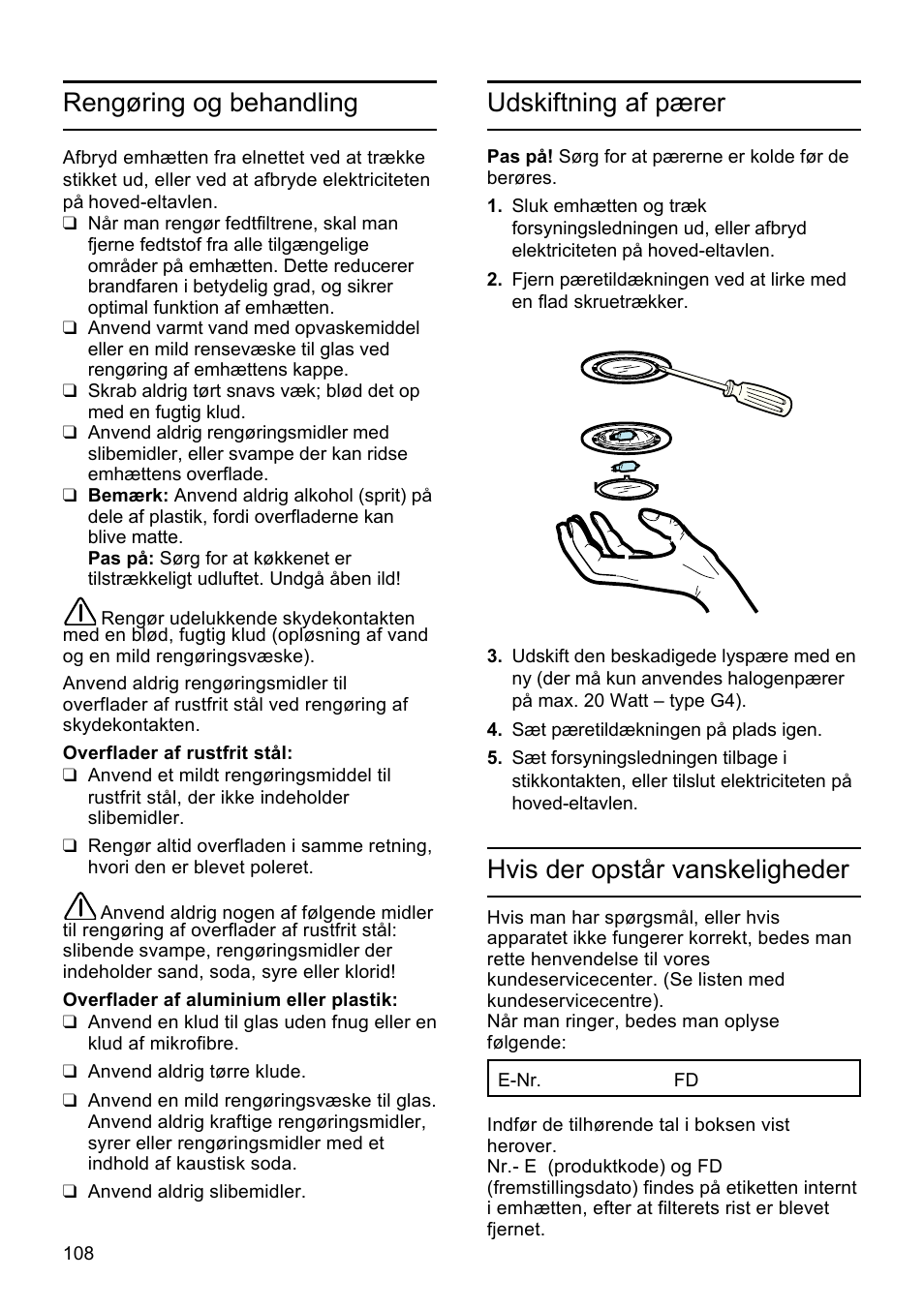 Rengøring og behandling, Udskiftning af pærer, Hvis der opstår vanskeligheder | Bosch DHU665E Edelstahl Unterbauhaube 60 cm User Manual | Page 108 / 114