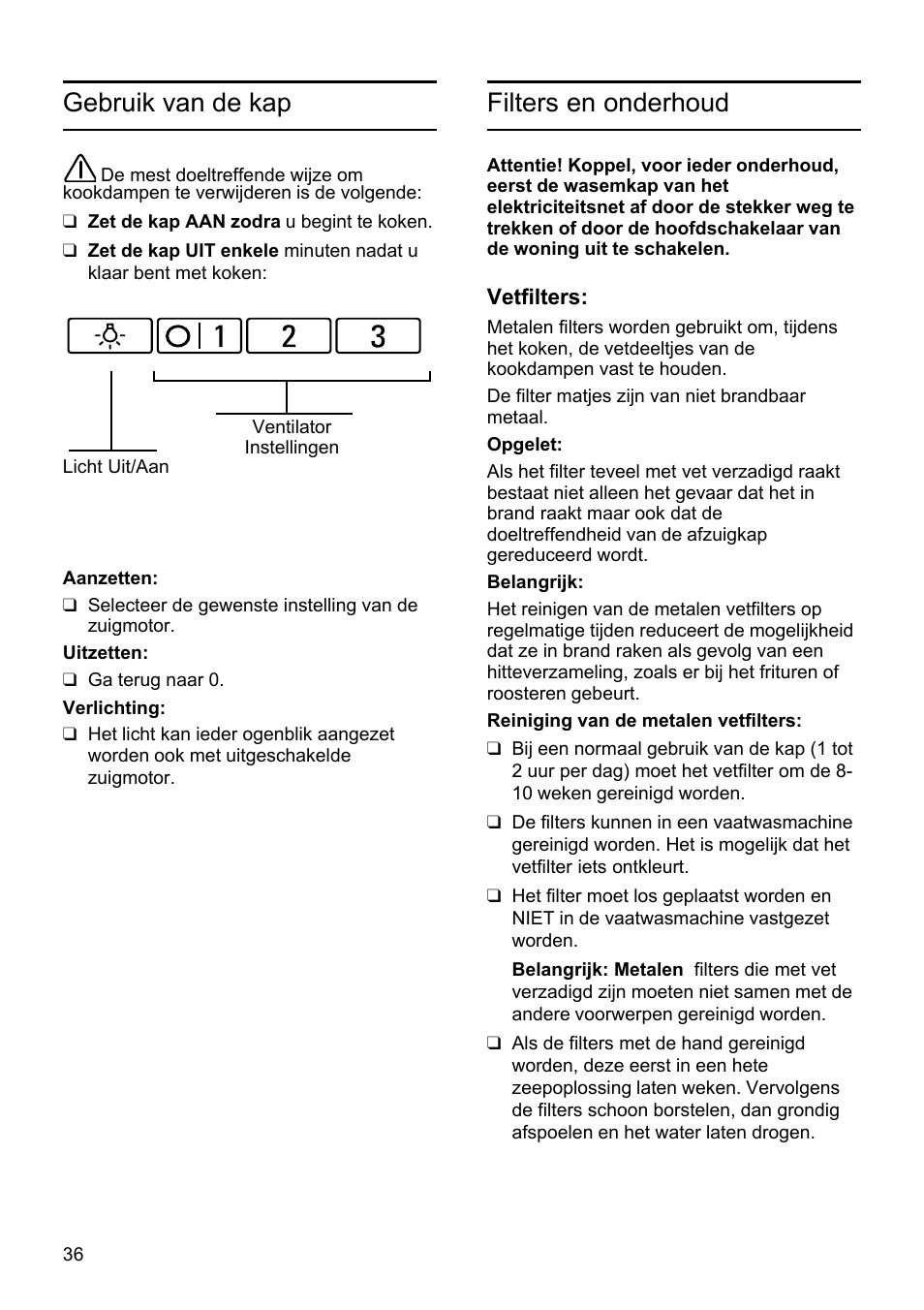 Filters en onderhoud, Gebruik van de kap | Bosch DHU665E Edelstahl Unterbauhaube 60 cm User Manual | Page 36 / 114