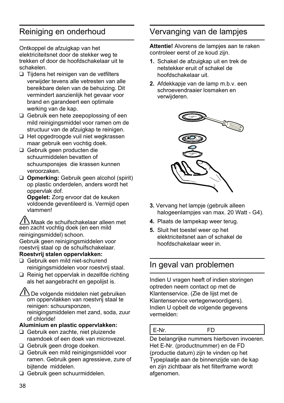 Vervanging van de lampjes, Reiniging en onderhoud | Bosch DHU665E Edelstahl Unterbauhaube 60 cm User Manual | Page 38 / 114