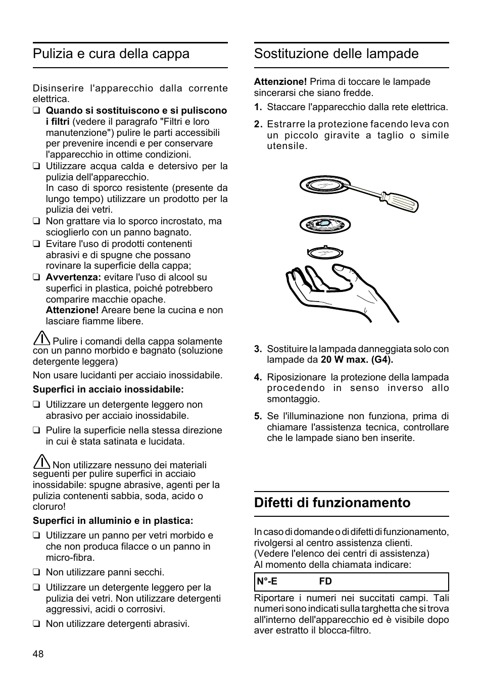 Pulizia e cura della cappa, Sostituzione delle lampade, Difetti di funzionamento | Bosch DHU665E Edelstahl Unterbauhaube 60 cm User Manual | Page 48 / 114