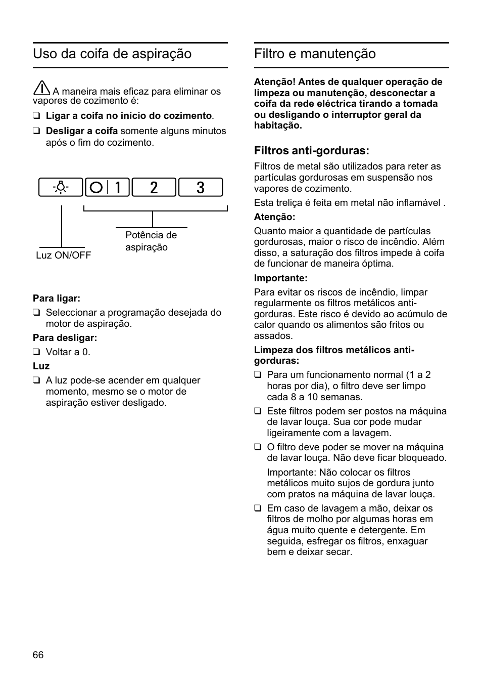 Filtro e manutenção, Uso da coifa de aspiração | Bosch DHU665E Edelstahl Unterbauhaube 60 cm User Manual | Page 66 / 114