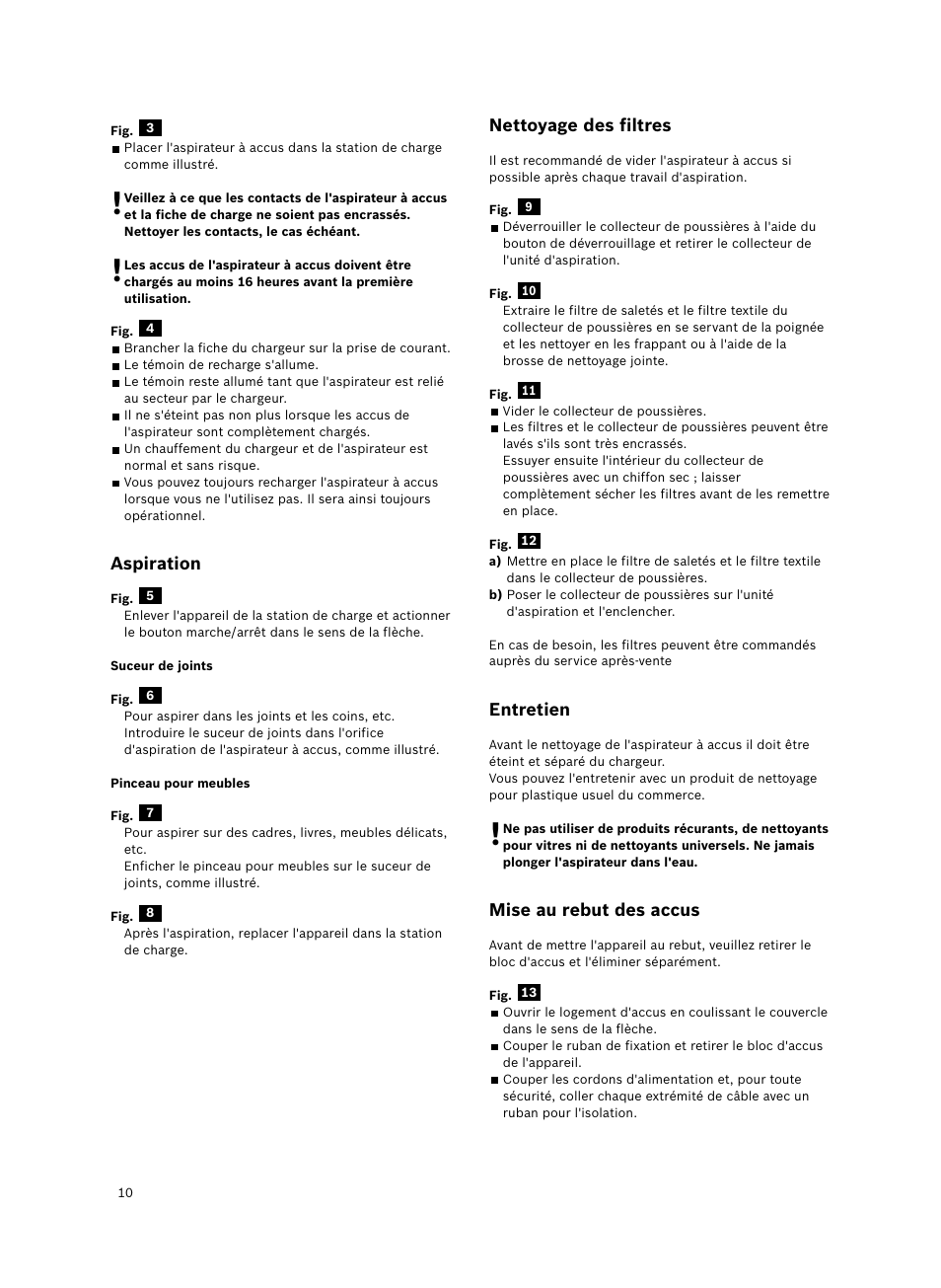 Aspiration, Nettoyage des filtres, Entretien | Mise au rebut des accus | Bosch 6V Dry Akkusauger mit Tisch-Wandhalter BKS4003 deep berry - metallic User Manual | Page 12 / 82