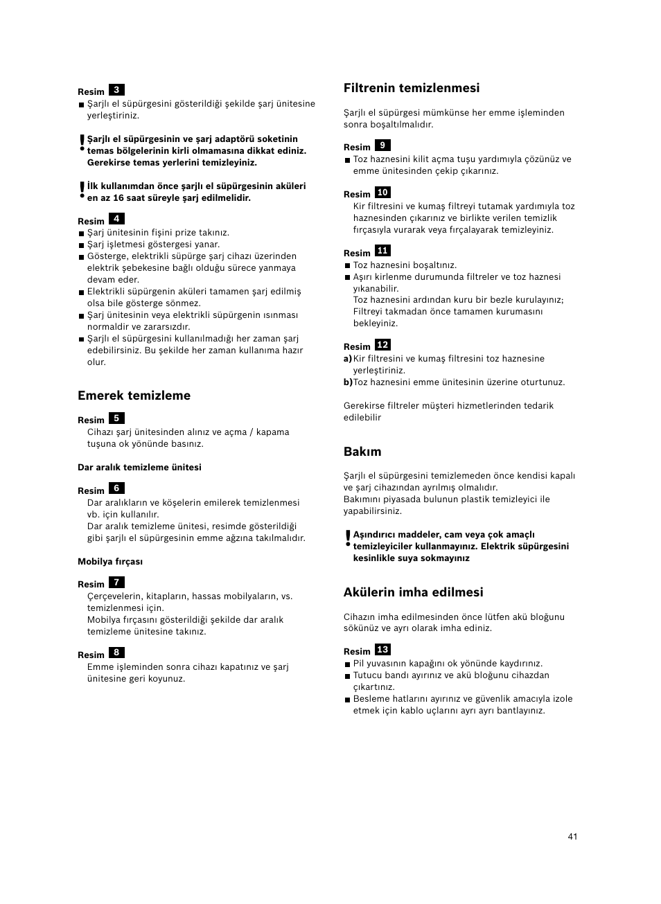 Emerek temizleme, Filtrenin temizlenmesi, Bakım | Akülerin imha edilmesi | Bosch 6V Dry Akkusauger mit Tisch-Wandhalter BKS4003 deep berry - metallic User Manual | Page 43 / 82
