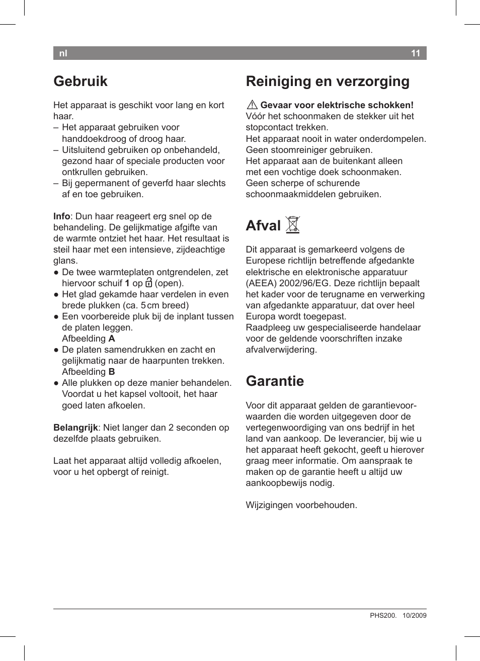 Gebruik, Reiniging en verzorging, Afval | Garantie | Bosch PHS2004 Haarglätter Purple Passion User Manual | Page 13 / 50