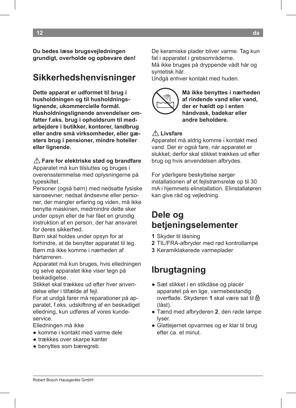 Sikkerhedshenvisninger, Dele og betjeningselementer, Ibrugtagning | Bosch PHS2004 Haarglätter Purple Passion User Manual | Page 14 / 50