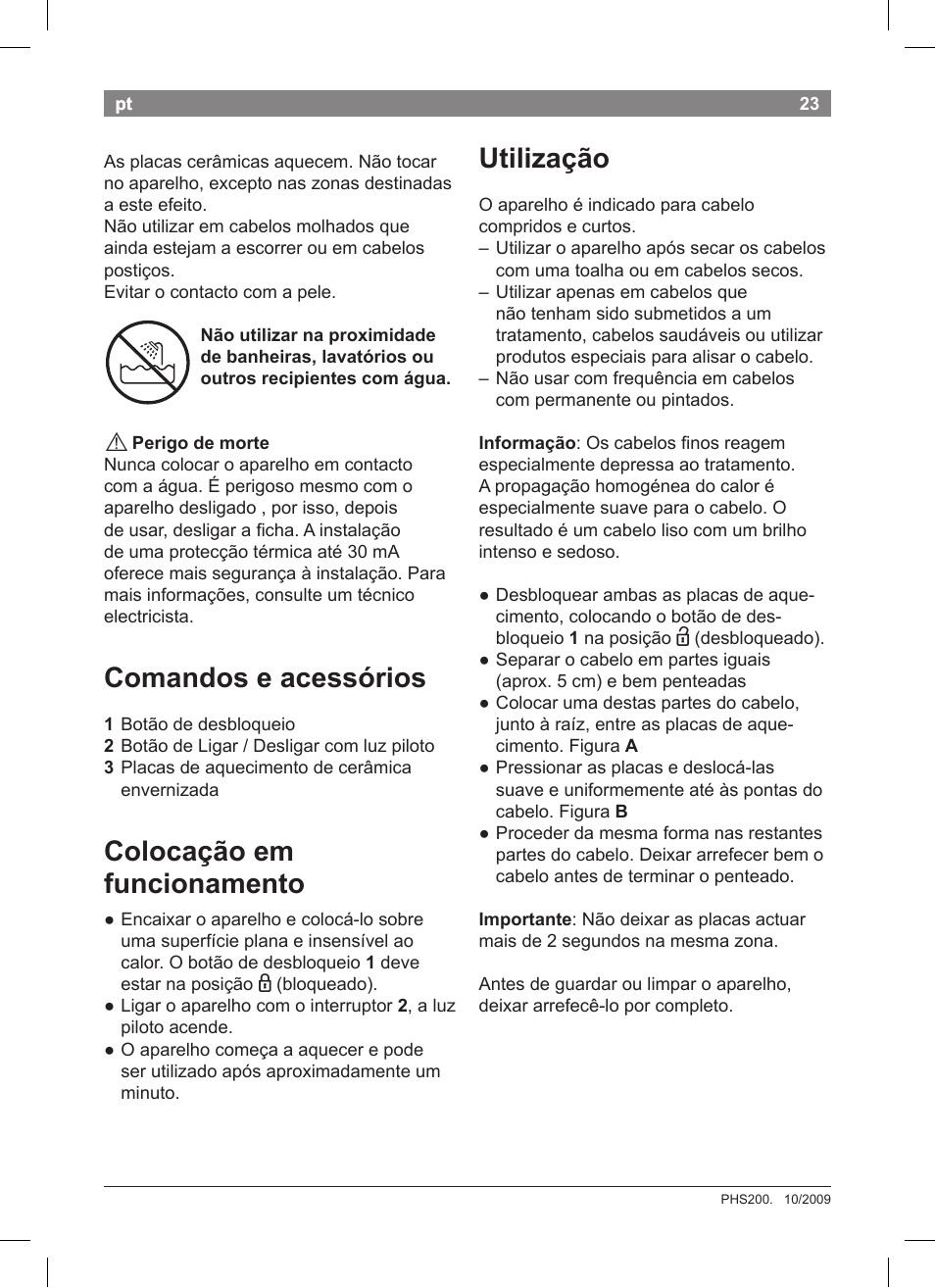 Comandos e acessórios, Colocação em funcionamento, Utilização | Bosch PHS2004 Haarglätter Purple Passion User Manual | Page 25 / 50