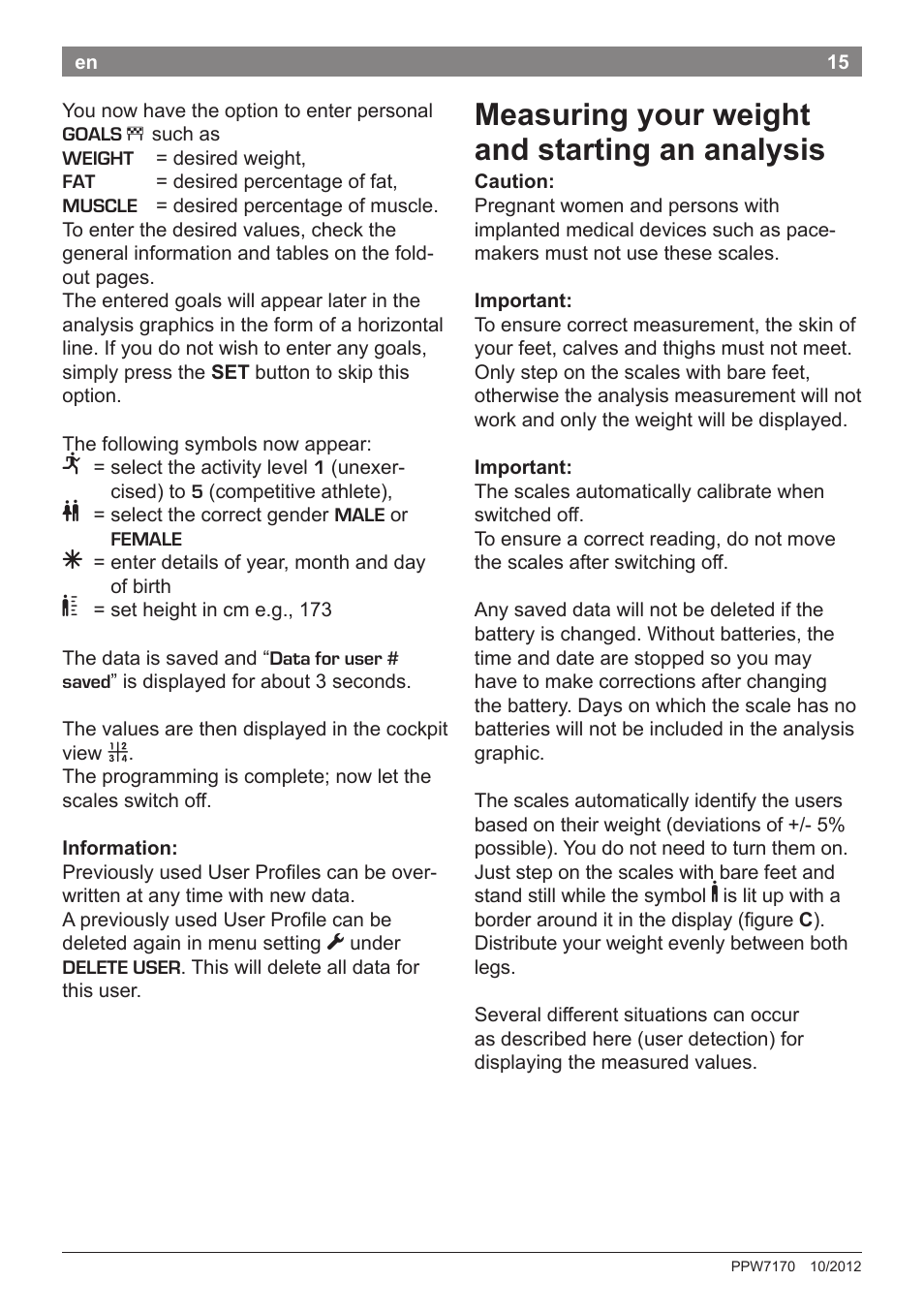 Measuring your weight and starting an analysis | Bosch PPW7170 Analysewaage elektronisch AxxenceAnalysis Graphic User Manual | Page 15 / 137