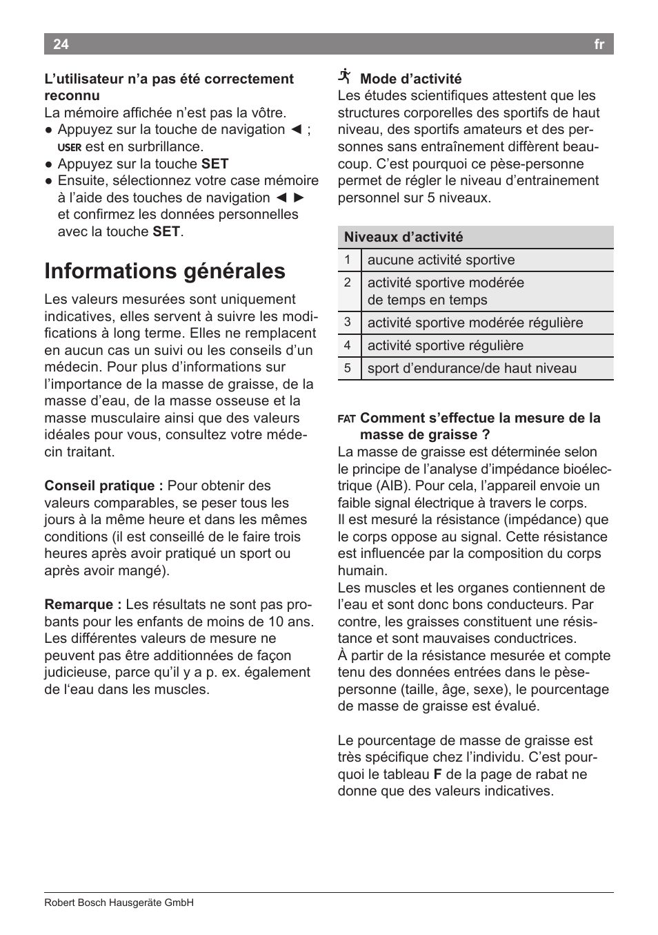 Informations générales | Bosch PPW7170 Analysewaage elektronisch AxxenceAnalysis Graphic User Manual | Page 24 / 137