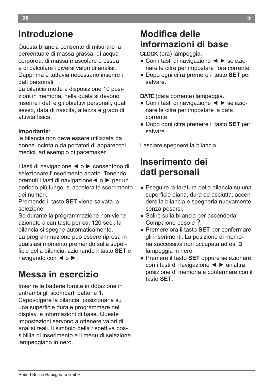 Modifica delle informazioni di base, Inserimento dei dati personali, Introduzione | Messa in esercizio | Bosch PPW7170 Analysewaage elektronisch AxxenceAnalysis Graphic User Manual | Page 28 / 137