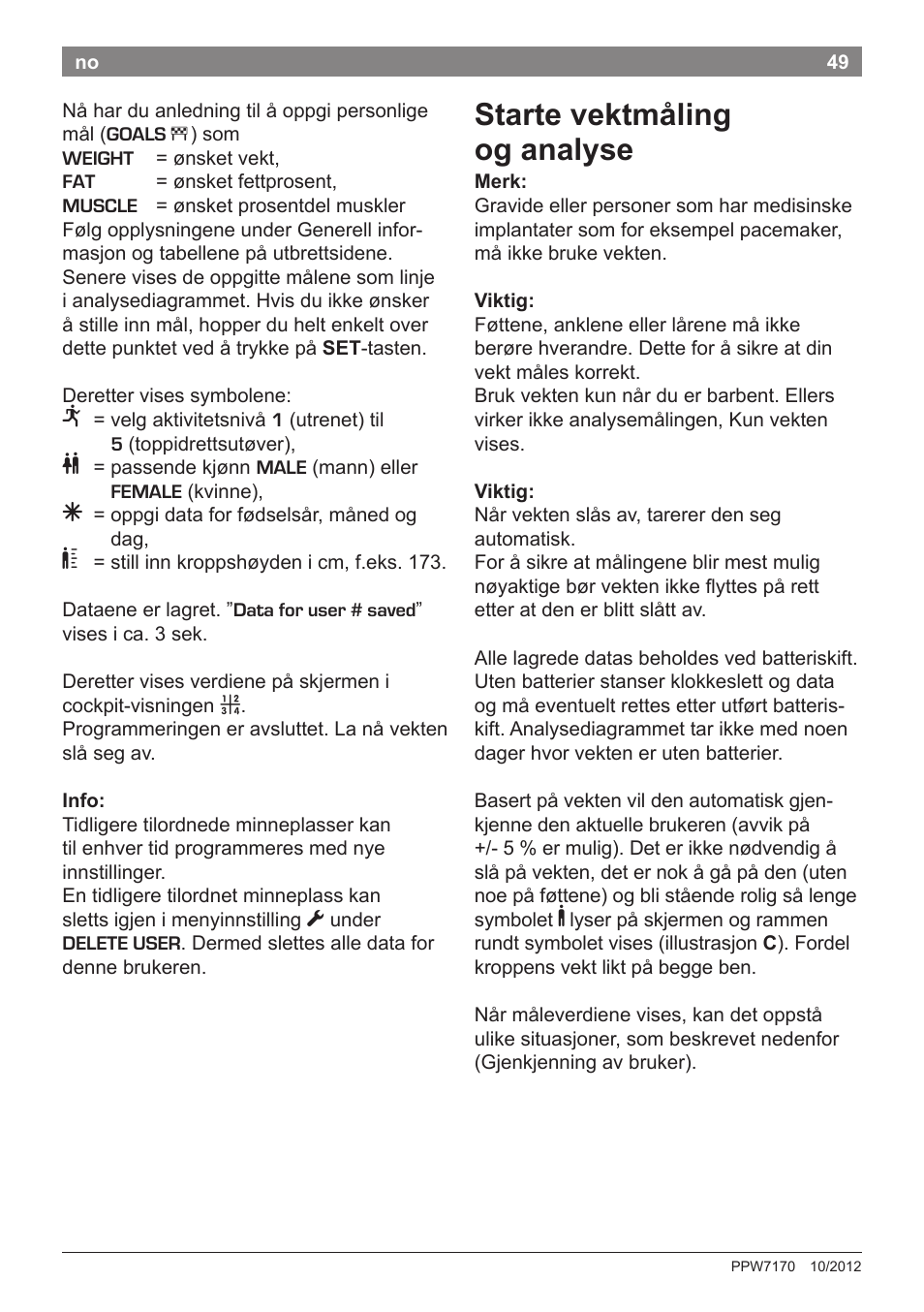 Starte vektmåling og analyse | Bosch PPW7170 Analysewaage elektronisch AxxenceAnalysis Graphic User Manual | Page 49 / 137