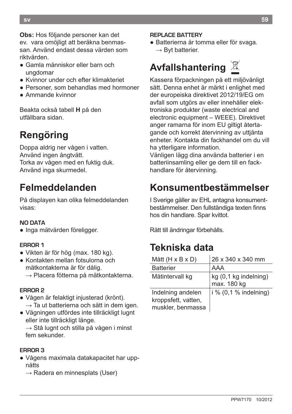 Rengöring, Felmeddelanden, Avfallshantering | Konsumentbestämmelser, Tekniska data | Bosch PPW7170 Analysewaage elektronisch AxxenceAnalysis Graphic User Manual | Page 59 / 137