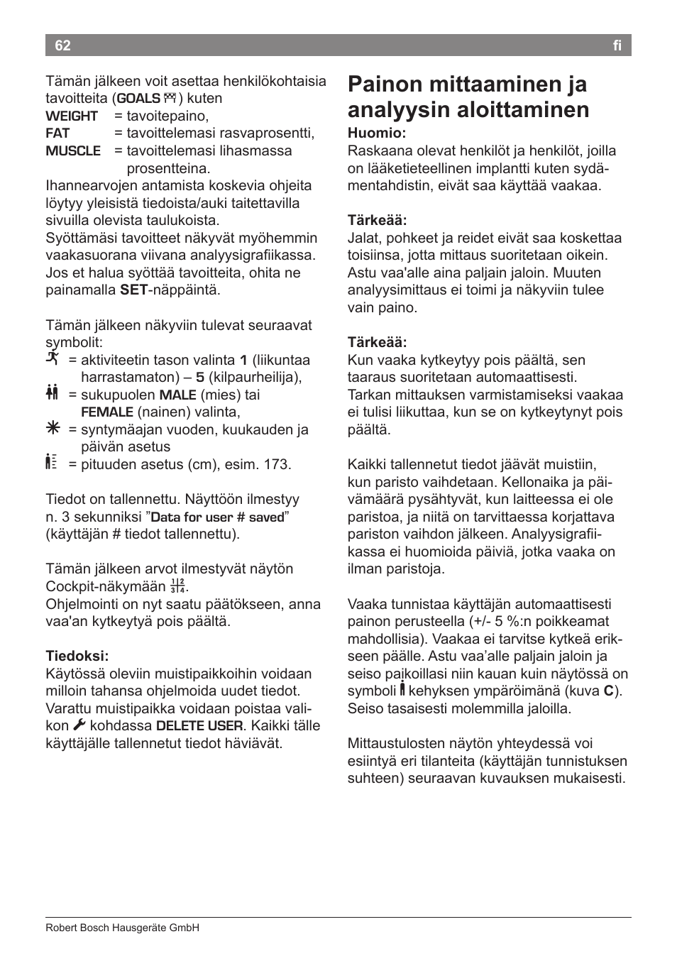 Painon mittaaminen ja analyysin aloittaminen | Bosch PPW7170 Analysewaage elektronisch AxxenceAnalysis Graphic User Manual | Page 62 / 137